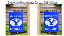 Load image into Gallery viewer, brigham young cougars logo reading correctly on both sides of royal blue garden flag
