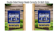 Load image into Gallery viewer, Montana State BIG Sky football champions logo reading correctly on both sides of garden flag

