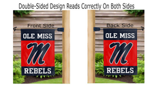 Load image into Gallery viewer, ole miss rebels logo reading correctly on both sides of garden flag
