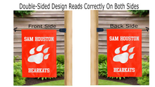 Load image into Gallery viewer, sam houston bearkats logo reading correctly on both sides of garden flag
