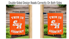 Load image into Gallery viewer, this is sam houston state country logo reading correctly on both sides of garden flag
