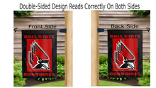 Load image into Gallery viewer, ball state cardinals logo reading correctly on both sides of garden flag
