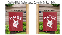 Load image into Gallery viewer, bates college logo reading correctly on both sides of red double sided garden flag
