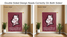 Load image into Gallery viewer, bellarmine university logo reading correctly on both sides of maroon double sided house flag
