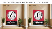 Load image into Gallery viewer, cincinnati baseball logo reading correctly on both sides of red and black double sided house flag
