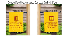 Load image into Gallery viewer, concordia university chicago logo reading correctly on both sides of gold double sided garden flag
