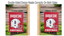 Load image into Gallery viewer, duquesne football logo reading correctly on both sides of red double sided garden flag
