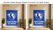 Load image into Gallery viewer, eastern illinois logo reading correctly on both sides of blue house flag
