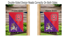 Load image into Gallery viewer, ecu logo and nc state logo reading correctly on both side of house divided garden flag
