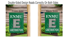 Load image into Gallery viewer, enmu greyhounds logo reading correctly on both sides of green double sided garden flag
