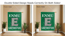 Load image into Gallery viewer, enmu greyhounds logo reading correctly on both sides of green double sided house flag
