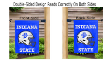 Load image into Gallery viewer, indiana state football logo reading correctly on both sides of garden flag
