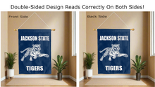 Load image into Gallery viewer, jackson state tigers logo reading correctly on both sides of blue double sided house flag
