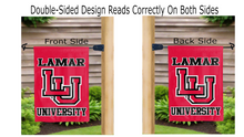 Load image into Gallery viewer, lamar university logo reading correctly on both sides of red double sided garden flag
