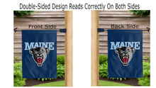 Load image into Gallery viewer, maine university logo reading correctly on both sides of blue double sided garden flag
