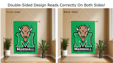 Load image into Gallery viewer, marshall university logo reading correctly on both sides of green double sided house flag
