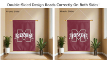 Load image into Gallery viewer, mississippi state university logo reading correctly on both sides of maroon double sided house flag
