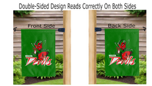 Load image into Gallery viewer, mississippi valley state delta devils logo reading correctly on both sides of green double sided garden flag
