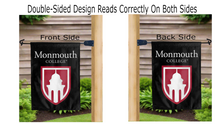 Load image into Gallery viewer, monmouth college logo reading correctly on both sides of black double sided garden flag
