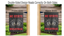 Load image into Gallery viewer, nc state wolfpack realistic wolf eyes logo reading correctly on both sides of ncsu garden flag
