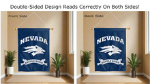 Load image into Gallery viewer, nevada battle born logo reading correctly on both sides of blue double sided house flag
