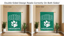 Load image into Gallery viewer, ohio university paw logo reading correctly on both sides of green double sided house flag
