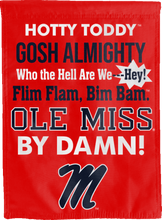 Load image into Gallery viewer, double sided house flag with Ole Miss fight song logo for man cave decor
