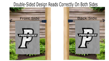 Load image into Gallery viewer, p logo reading correctly on both sides of grey providence college double sided garden flag
