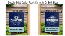Load image into Gallery viewer, penn state volleyball national champions 2024 logo reading correctly on both sides of garden flag
