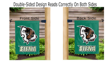 Load image into Gallery viewer, siena university logo reading correctly on both sides of green double sided garden flag

