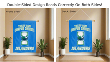 Load image into Gallery viewer, texas a&amp;m corpus christi islanders logo reading correctly on both sides of blue double sided house flag
