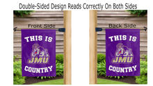 Load image into Gallery viewer, this is jmu country logo reading correctly on both sides of garden flag
