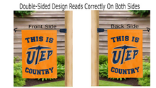 Load image into Gallery viewer, this is utep miners country logo reading correctly on both sides of orange double sided garden flag
