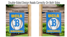 Load image into Gallery viewer, ucla baseball logo reading correctly on both sides of blue double sided garden flag
