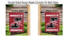 Load image into Gallery viewer, university of indianapolis logo reading correctly on both sides of red double sided garden flag
