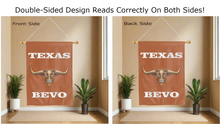 Load image into Gallery viewer, university of texas bevo logo reading correctly on both sides of orange double sided house flag
