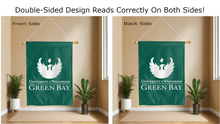 Load image into Gallery viewer, university of wisconsin green bay logo reading correctly on both sides of green double sided house flag

