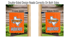 Load image into Gallery viewer, utrgv vasqueros logo reading correctly on both sides of orange double sided garden flag
