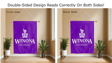 Load image into Gallery viewer, winona state university logo reading correctly on both sides of purple double sided house flag
