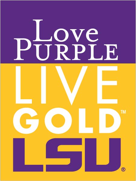 LSU - Love Purple Live Gold House Flag