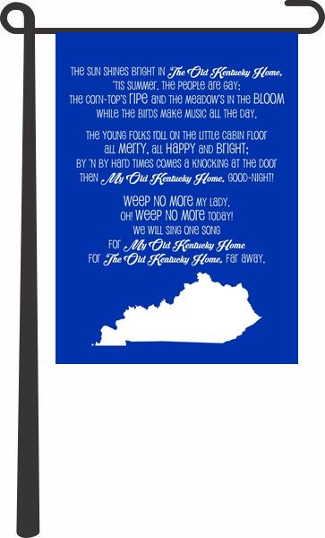 Kentucky - My Old Kentucky Home Song Garden Flag