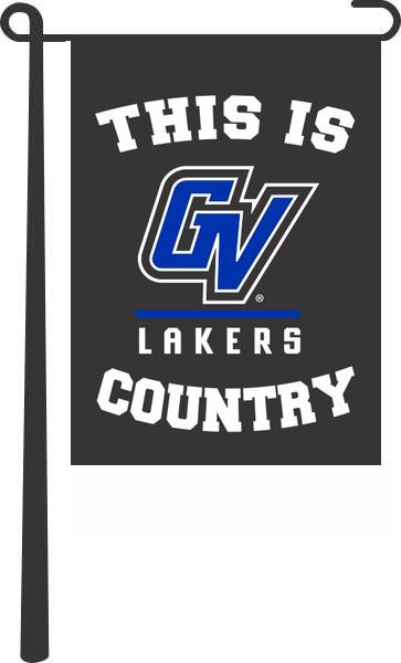 Grand Valley State - This Is GV Lakers Country Garden Flag