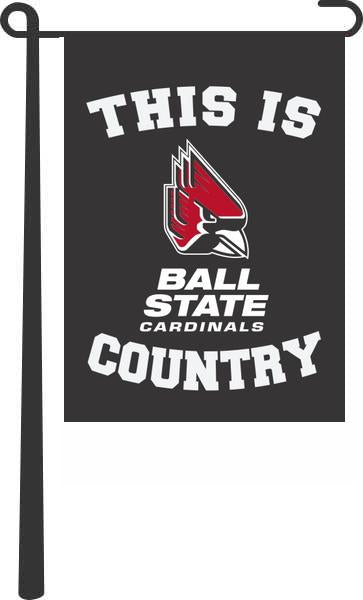 Ball State University - This Is Ball State University Cardinals Country Garden Flag