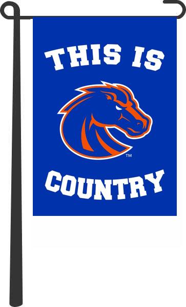 Boise State University - This Is Boise State University Broncos Country Garden Flag