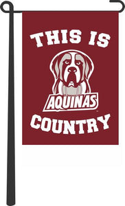 Aquinas College - This Is Aquinas College Saints Country Garden Flag