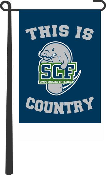 State College of Florida - This Is SCF Manatees Country Garden Flag