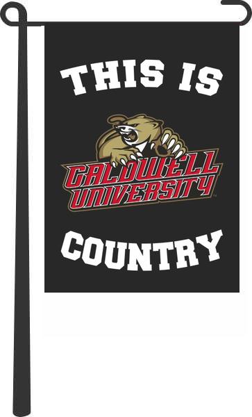 Caldwell University - This Is Caldwell University Country Garden Flag